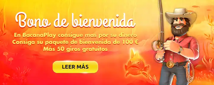 BacanaPlay Casino Bono de Bienvenida
